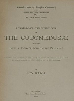 [Gutenberg 54276] • Physiology and histology of the Cubomedusæ / including Dr. F.S. Conant's notes on the physiology